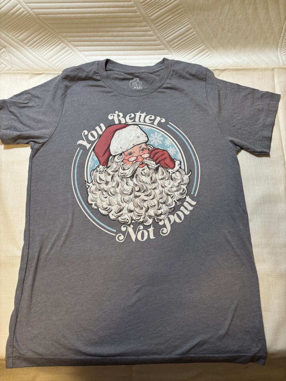 Haute Mess Womens M Santa Christmas T-Shirt You Better Not Pout Gray Graphic
